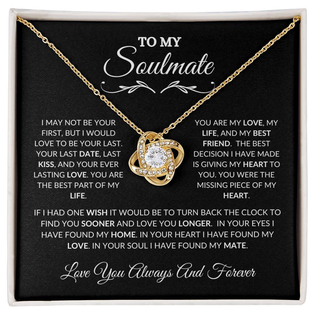 To My Soulmate- love knot necklace