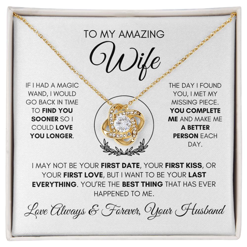 To My Amazing Wife- Love Knot Necklace