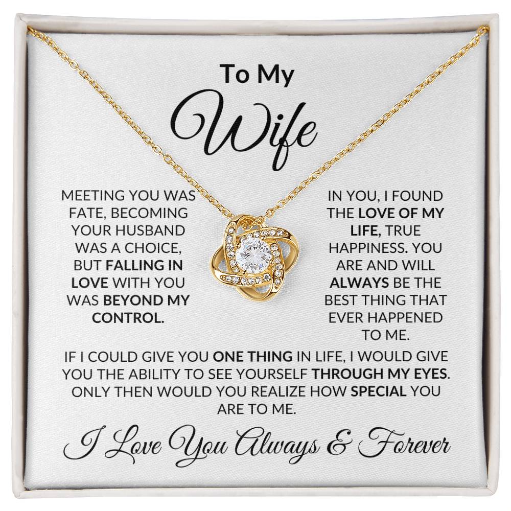 To My Wife- Love Knot Necklace