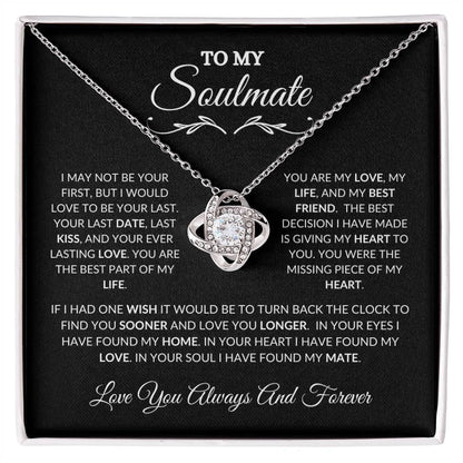 To My Soulmate- love knot necklace