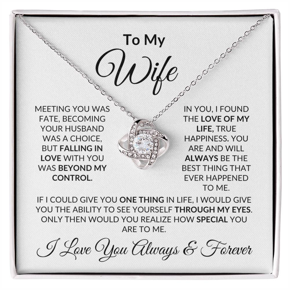 To My Wife- Love Knot Necklace