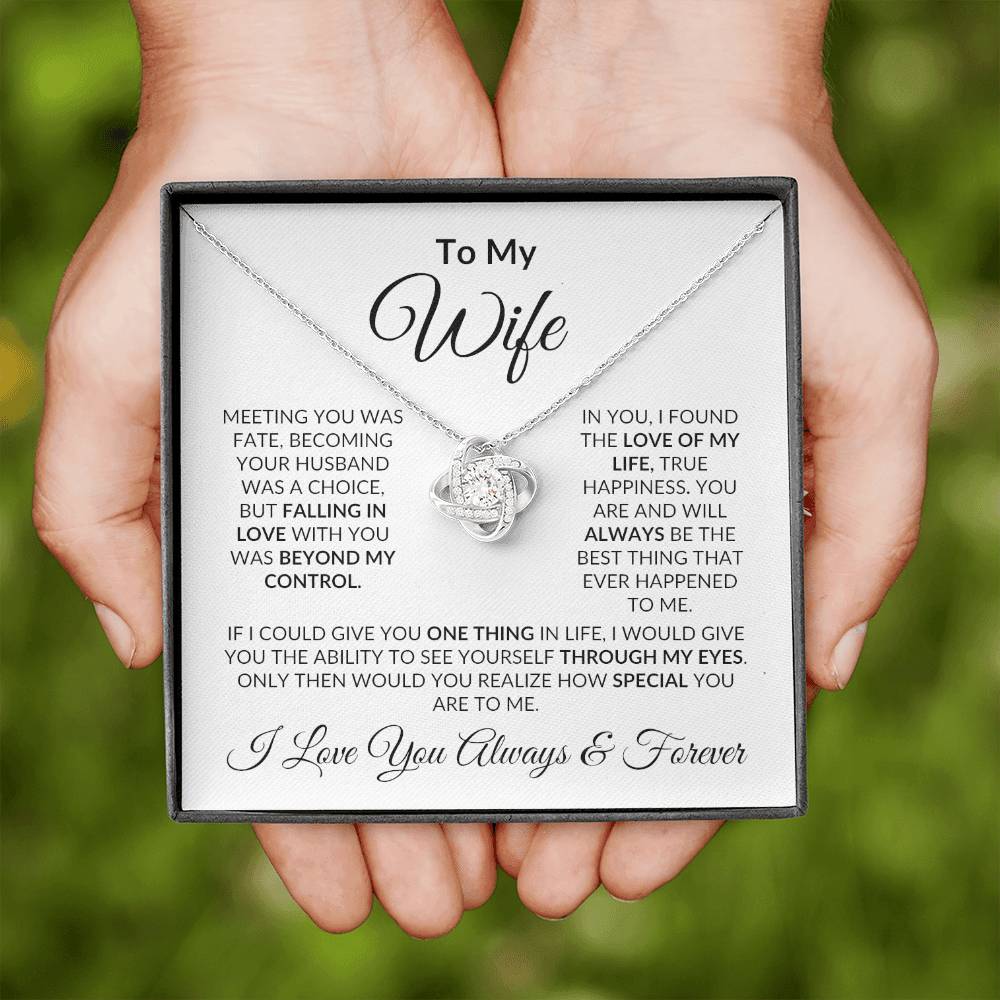 To My Wife- Love Knot Necklace