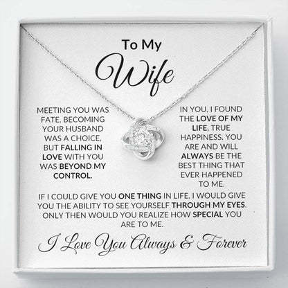 To My Wife- Love Knot Necklace