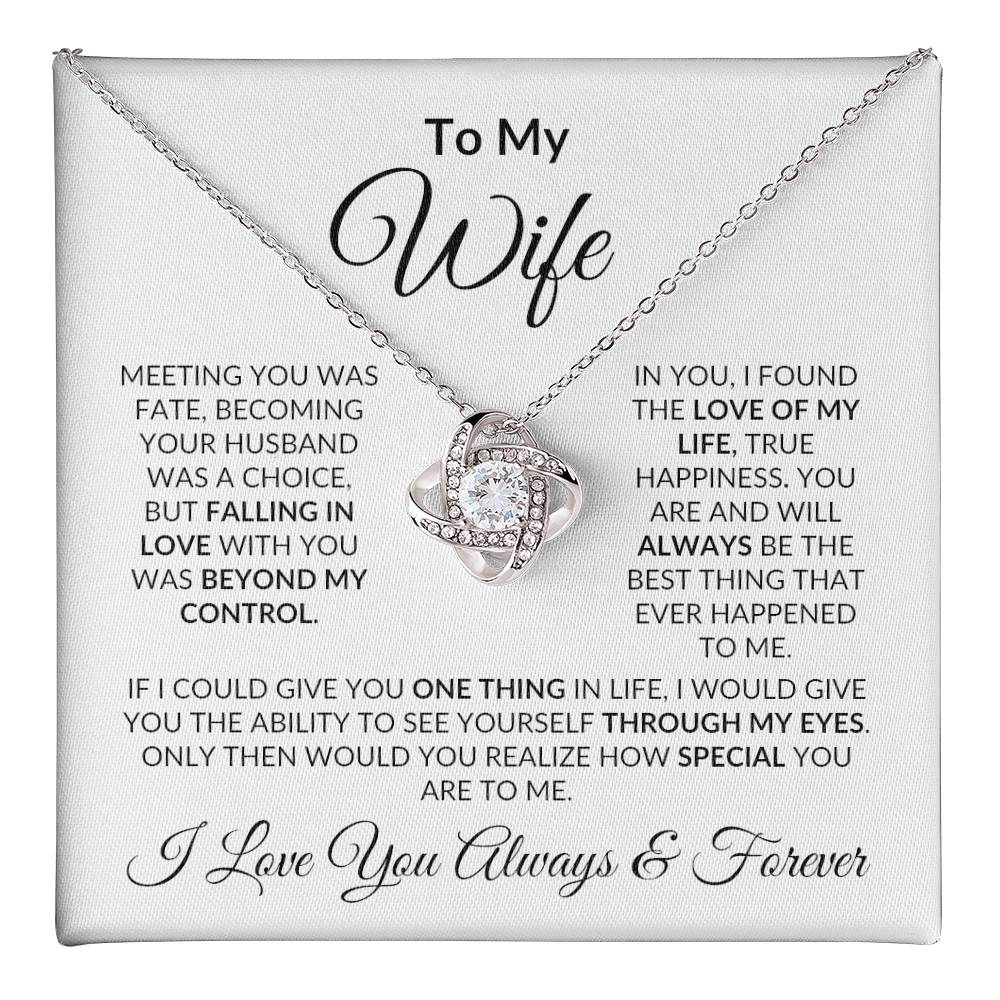 To My Wife- Love Knot Necklace