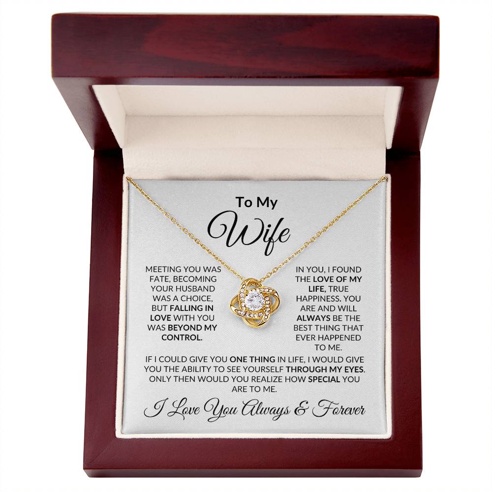 To My Wife- Love Knot Necklace