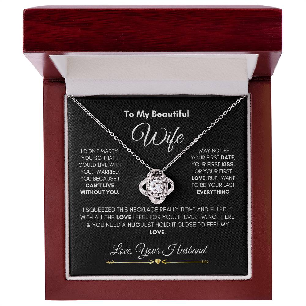 To My Beautiful Wife- Love Knot Necklace