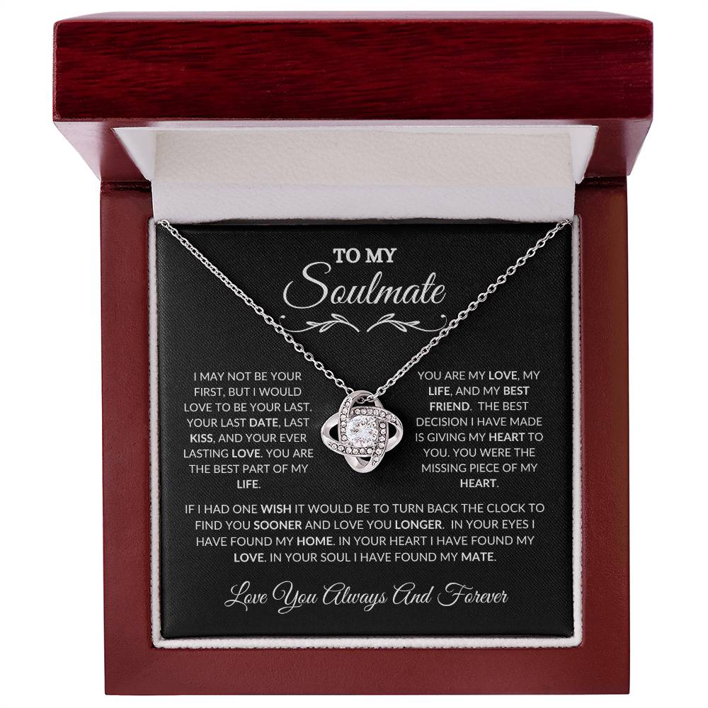 To My Soulmate- love knot necklace