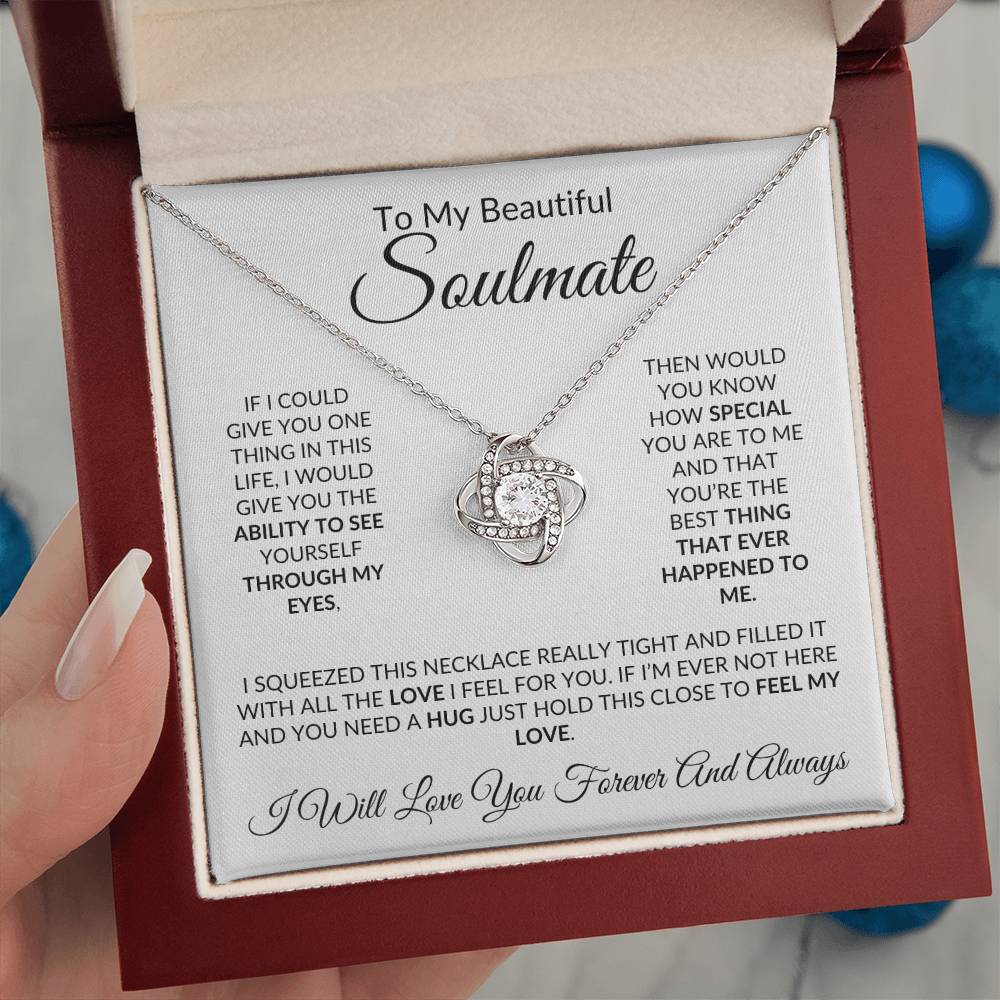 To My Beautiful Soulmate- Love Knot Necklace