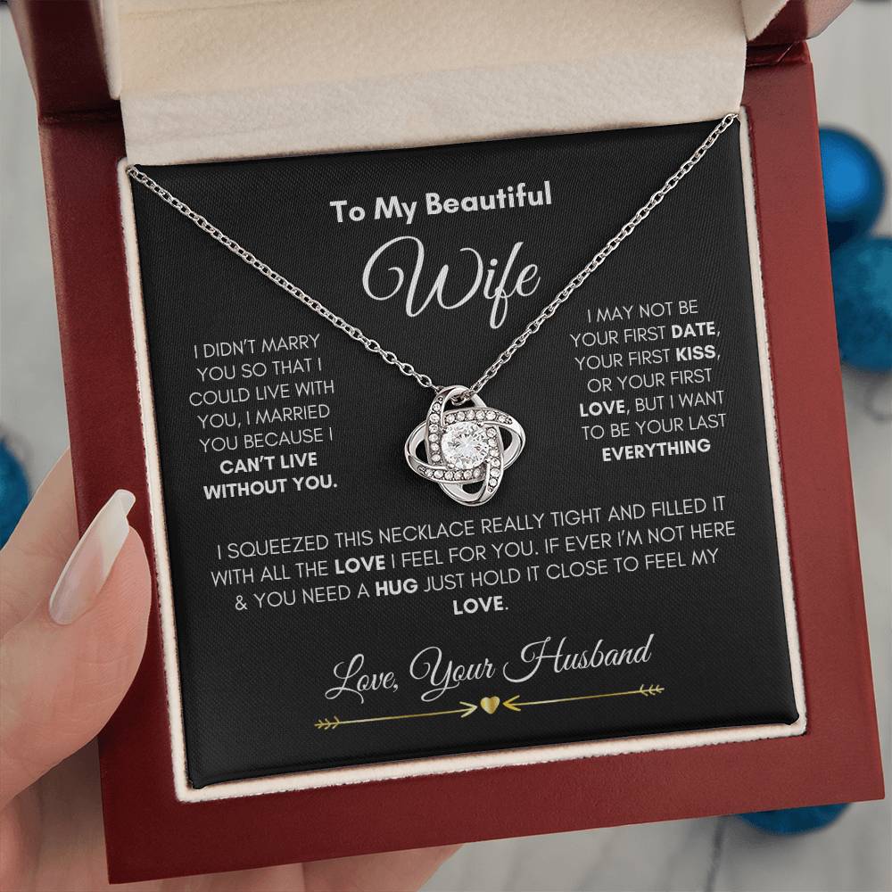 To My Beautiful Wife- Love Knot Necklace