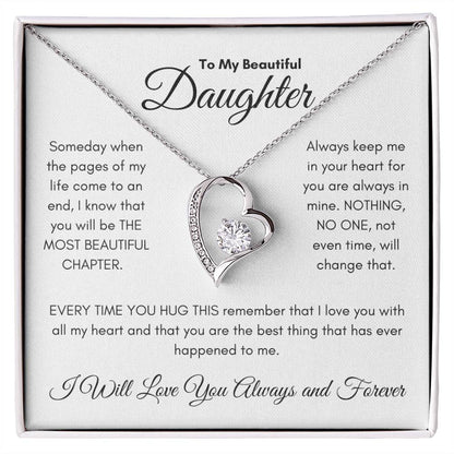 To My Beautiful Daughter- Forever Love Necklace